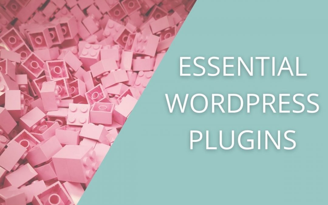 WordPress Plugins – Essential Ones to Download